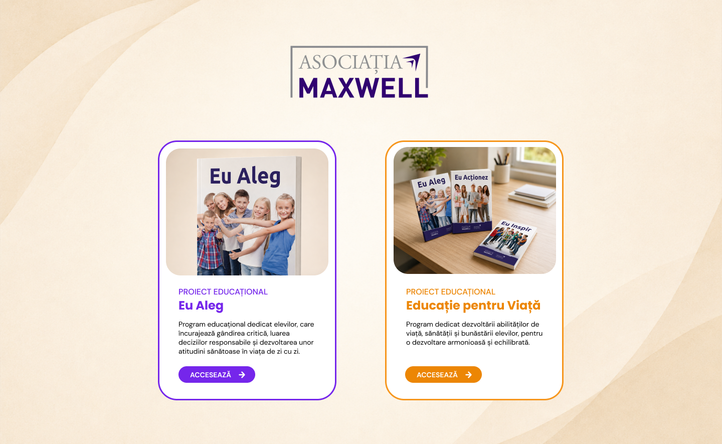 Programe Educaționale Asociația Maxwell - Eu Aleg și Educație pentru Viață